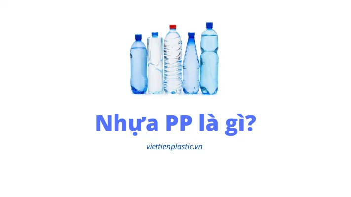 Nhựa PP là gì?