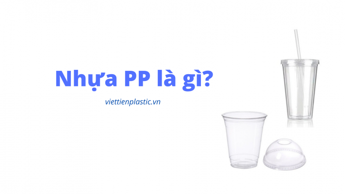 Nhựa PP nghĩa là gì?