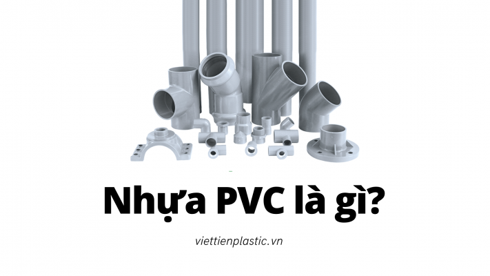 Nhựa PVC nghĩa là gì?