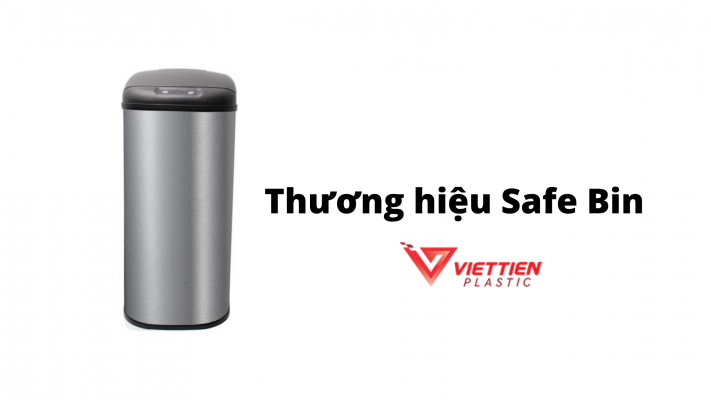 Thương hiệu Safe Bin