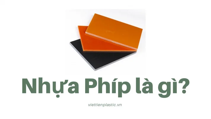 Nhựa phíp là gì?