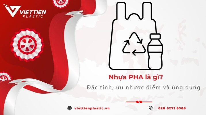 Nhựa PHA là gì? đặc tính và ứng dụng thường gặp