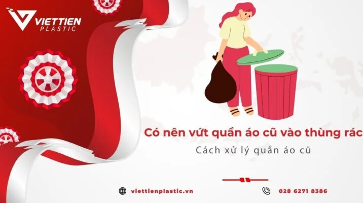 Có nên vứt quần áo cũ vào thùng rác