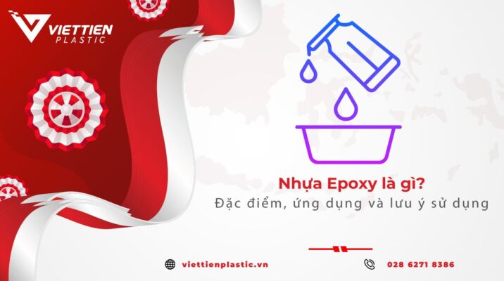 Nhựa Epoxy là gì? Đặc điểm, ứng dụng và lưu ý khi sử dụng