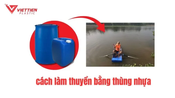 cách làm thuyền bằng thùng nhựa