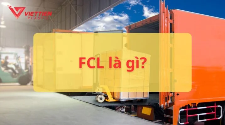 FCL là gì