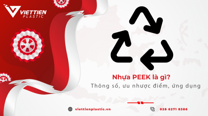 Nhựa PEEK là gì? ưu nhược điểm và ứng dụng phổ biến
