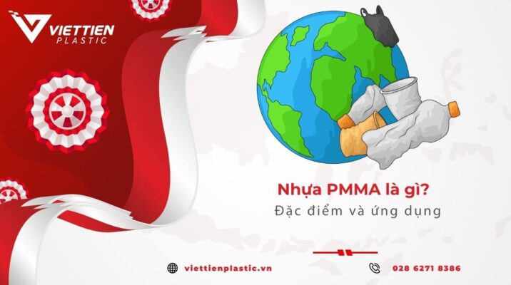 Nhựa PMMA là gì? Đặc điểm và ứng dụng trong đời sống