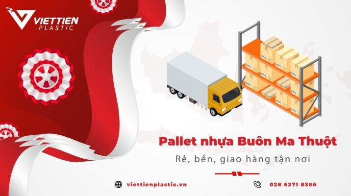 Pallet nhựa Buôn Ma Thuột