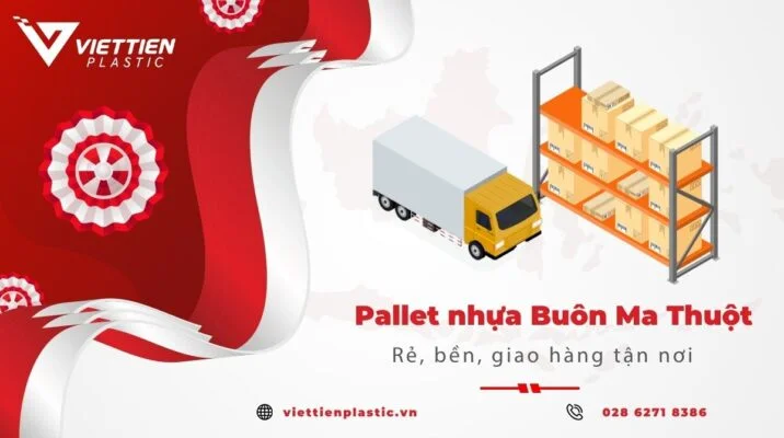 Pallet nhựa Buôn Ma Thuột