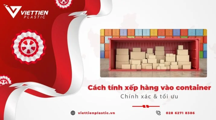 Cách tính xệp hàng vào container