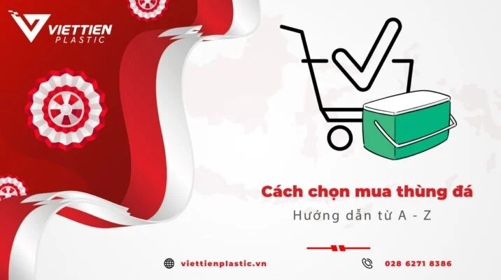 cách chọn mua thùng đá