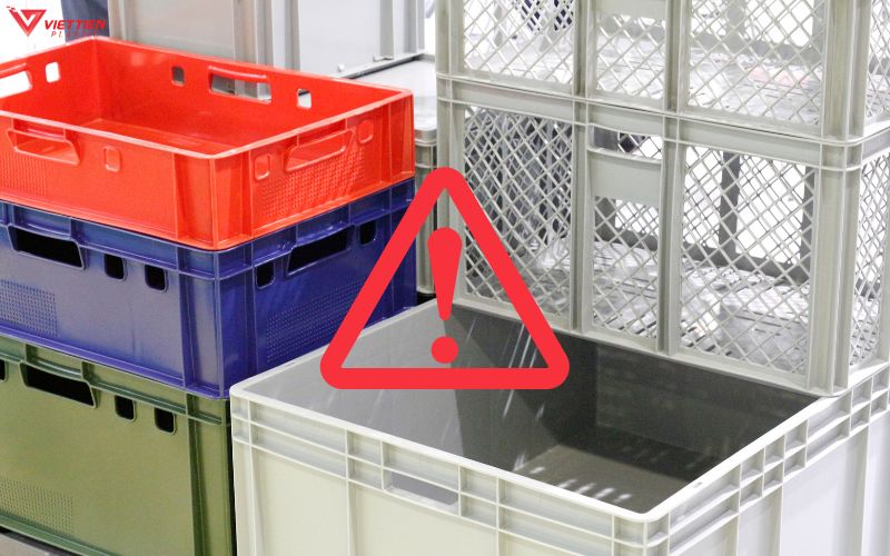 Rủi ro khi sử dụng thùng nhựa kém chất lượng
