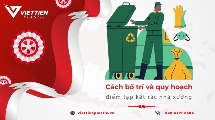 Cách bố trí và quy hoạch điểm tập kết rác nhà xưởng