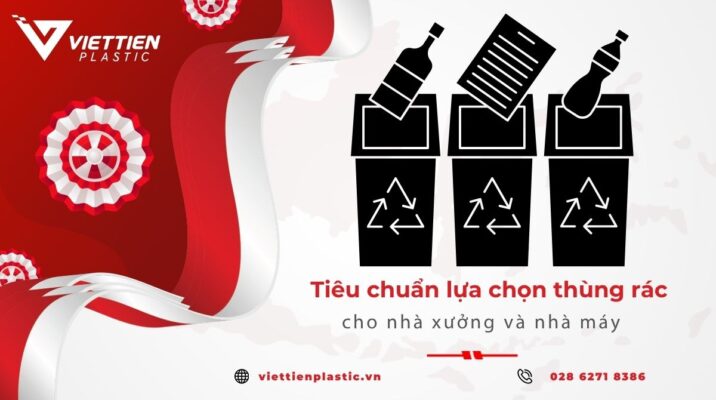 Tiêu chuẩn lựa chọn thùng rác cho nhà xưởng và môi trường sản xuất